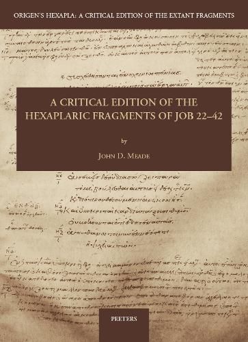 Cover image for A Critical Edition of the Hexaplaric Fragments of Job 22-42