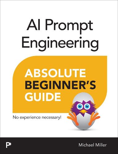 Cover image for AI Prompt Engineering Absolute Beginner's Guide