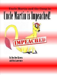 Cover image for Uncle Martin is Impeached!