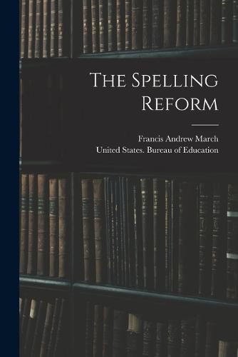 The Spelling Reform