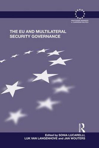 Cover image for The EU and Multilateral Security Governance