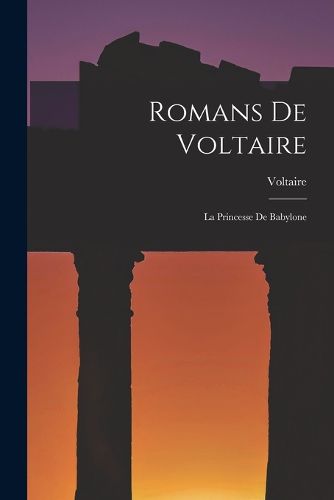 Cover image for Romans De Voltaire