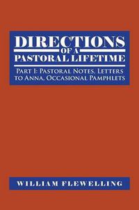 Cover image for Directions of a Pastoral Lifetime