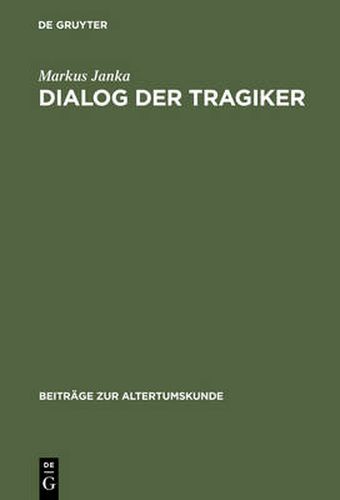 Cover image for Dialog der Tragiker