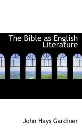 Cover image for The Bible as English Literature