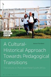 Cover image for A Cultural-Historical Approach Towards Pedagogical Transitions