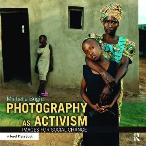 Cover image for Photography as Activism: Images for Social Change