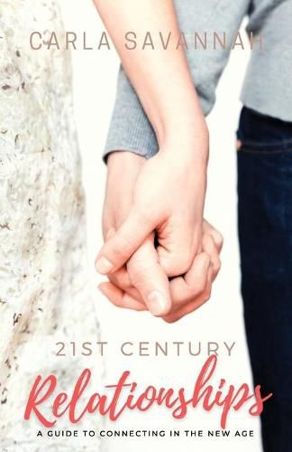 Cover image for 21st Century Relationships