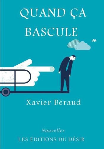 Quand &#141;a bascule