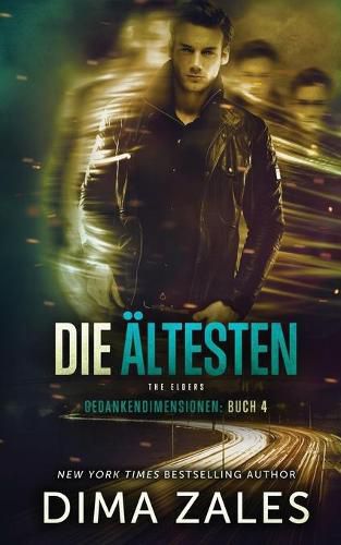 Die AEltesten - The Elders (Gedankendimensionen 4)