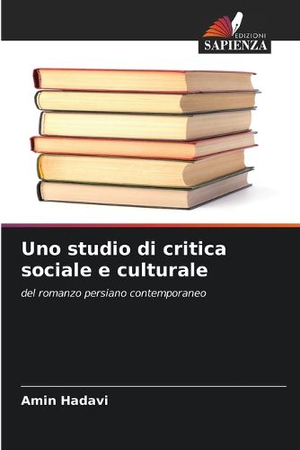 Cover image for Uno studio di critica sociale e culturale