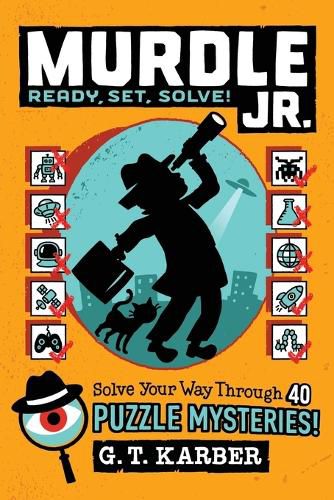Cover image for Murdle Jr.: Ready, Set, Solve!