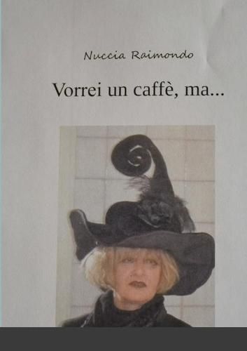 Cover image for Vorrei un caffe, ma...