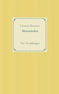 Cover image for Rheinmarchen: Vier Erzahlungen