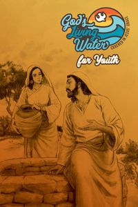 Cover image for God's Living Water for Youth