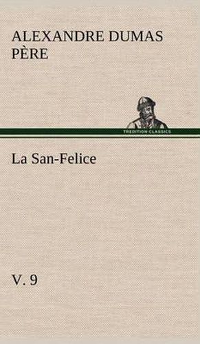 Cover image for La San-Felice, v. 9