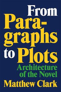 Cover image for From Paragraphs to Plots