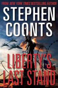 Cover image for Liberty's Last Stand