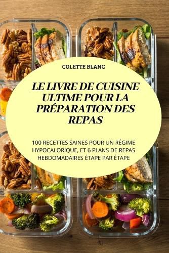 Cover image for Le Livre de Cuisine Ultime Pour La Preparation Des Repas