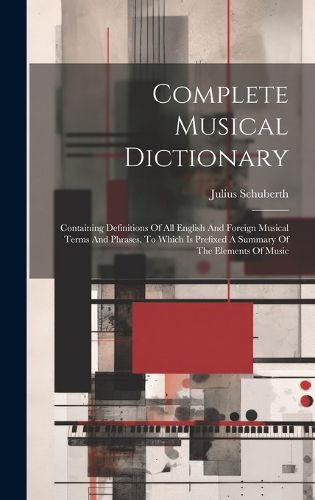 Cover image for Complete Musical Dictionary