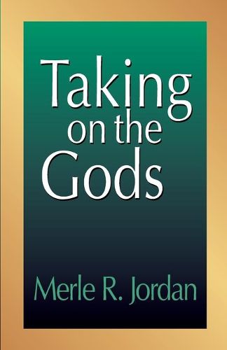 Cover image for Taking on the Gods: The Task of the Pastoral Counselor