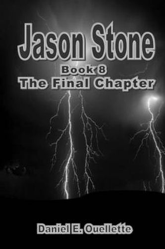 Jason Stone (Book VIII) The Final Chapter