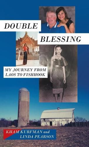 Cover image for Double Blessing: My Journey from Laos to Fishhook