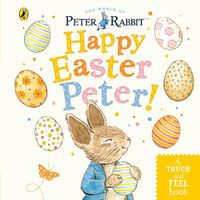 Cover image for Peter Rabbit: Happy Easter Peter!
