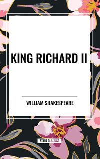 Cover image for King Richard II