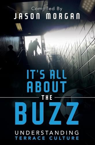 Cover image for Understanding Terrace Culture: It's all about the Buzz