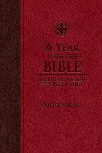 Cover image for A Year with the Bible: Scriptural Wisdom for Daily Living