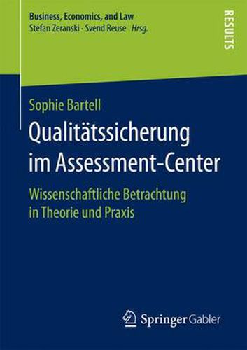 Cover image for Qualitatssicherung Im Assessment-Center: Wissenschaftliche Betrachtung in Theorie Und Praxis