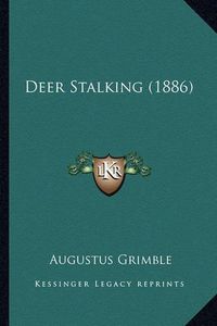 Cover image for Deer Stalking (1886)