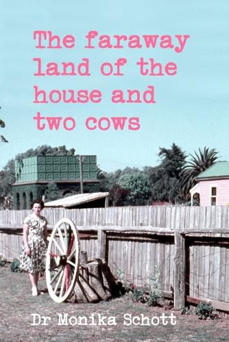 Cover image for The faraway land of the house and two cows