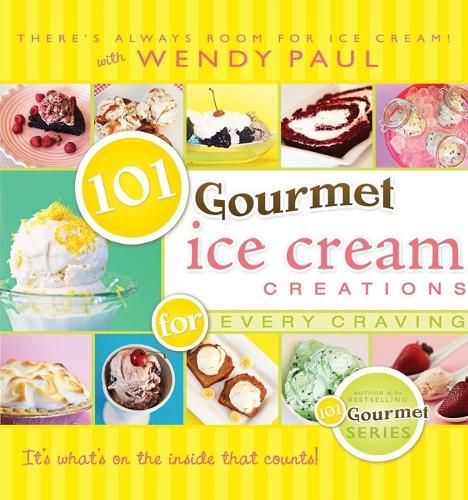 Cover image for 101 Gourmet Ice Cream Creations