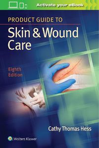 Cover image for Product Guide to Skin & Wound Care