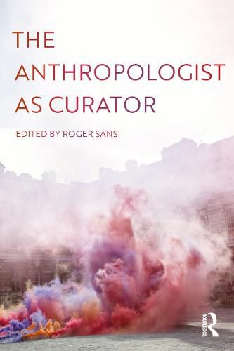 Cover image for The Anthropologist as Curator