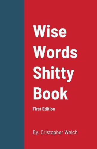 Cover image for Wise Words Shitty Book