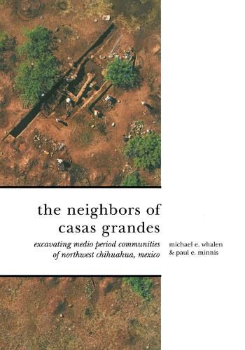 Cover image for The Neighbors of Casas Grandes