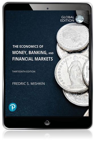 Cover image for Economics of Money, Banking and Financial Markets, The, Global Edition