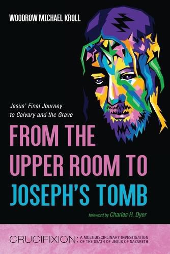 Cover image for From the Upper Room to Joseph's Tomb