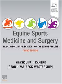 Cover image for Equine Sports Medicine and Surgery: Basic and clinical sciences of the equine athlete