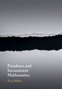 Cover image for Paradoxes and Inconsistent Mathematics