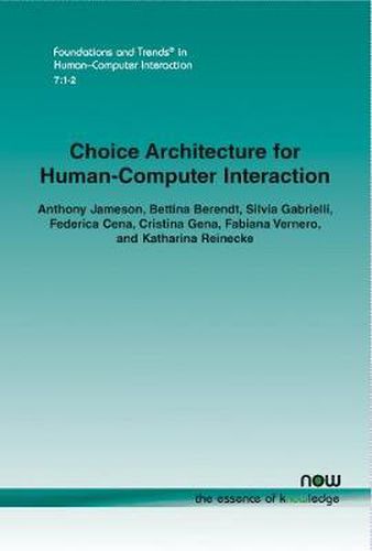 Cover image for Choice Architecture for Human-Computer Interaction