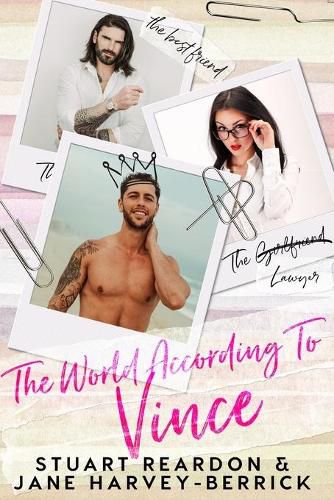 Cover image for The World According to Vince: a romantic comedy