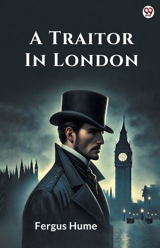 Cover image for A Traitor In London (Edition1)