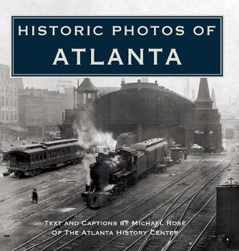 Historic Photos of Atlanta
