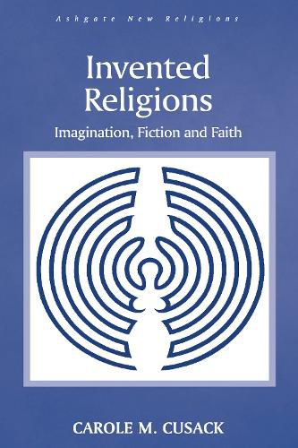 Invented Religions: Imagination, Fiction and Faith