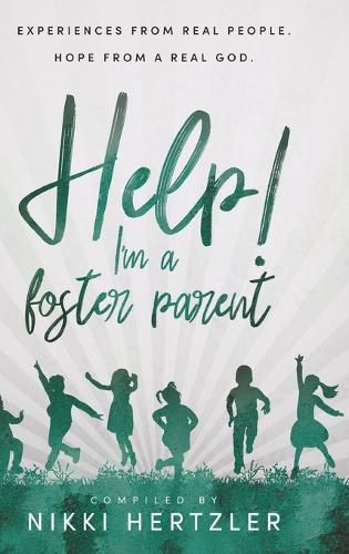 Cover image for Help! I'm a Foster Parent