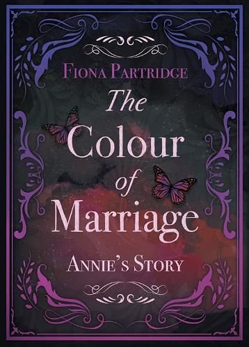 Cover image for The Colour of Marriage: Annie's Story